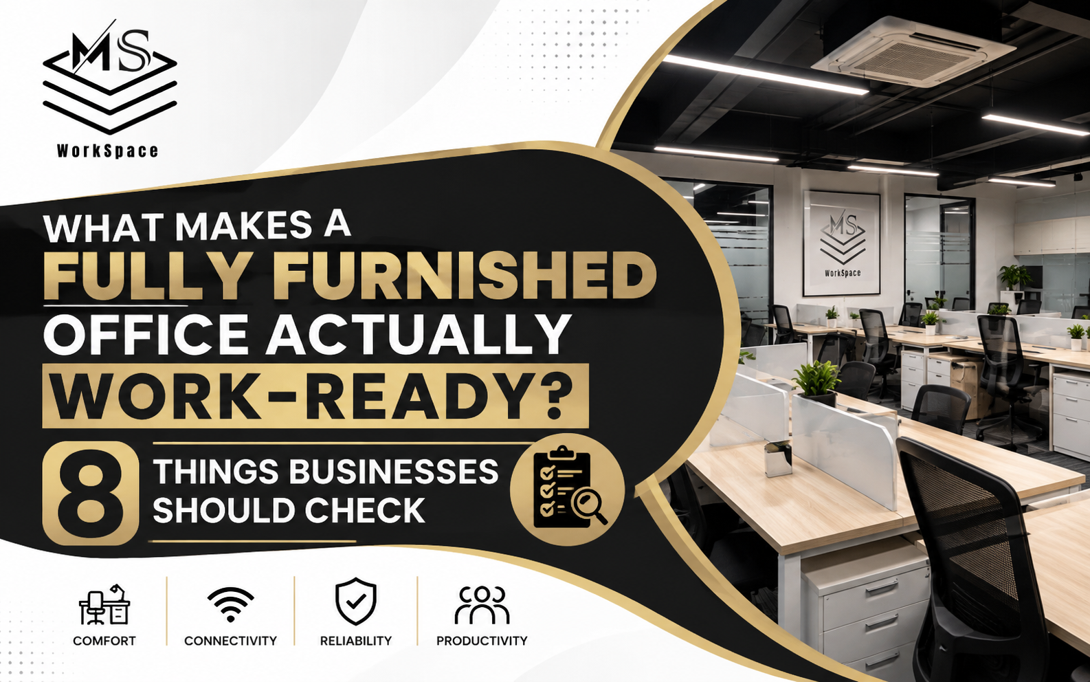 What Makes a Fully Furnished Office Actually Work-Ready? 8 Things Businesses Should Check